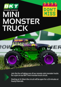BKT and Tradefaire poster promoting Mini Monster Truck Rides at AgQuip Field Day event
